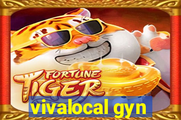 vivalocal gyn